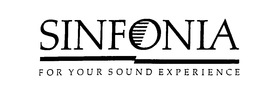 SINFONIA FOR YOUR SOUND EXPERIENCE trademark