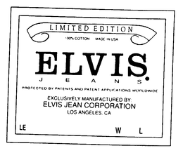 ELVIS JEANS LIMITED EDITION EXCLUSIVELY MANUFACTURED BY: ELVIS JEANS CORPORATION trademark