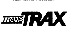 TRANS TRAX trademark
