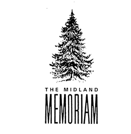 THE MIDLAND MEMORIAM trademark