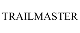 TRAILMASTER trademark