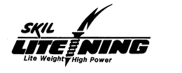 SKIL LITE NING LITE WEIGHT HIGH POWER trademark