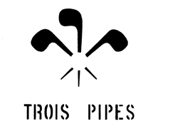 TROIS PIPES trademark