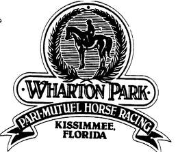 WHARTON PARK PARI-MUTUEL HORSE RACING trademark