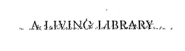 A LIVING LIBRARY trademark