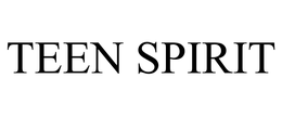 TEEN SPIRIT trademark