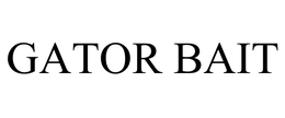 GATOR BAIT trademark
