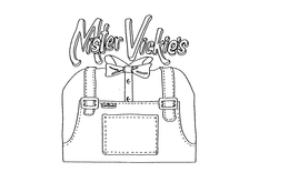 MISTER VICKIE'S trademark