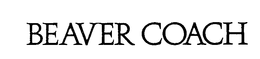 BEAVER COACH trademark
