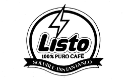 LISTO 100% PURO CAFE SOLUBLE INSTANTANEO trademark