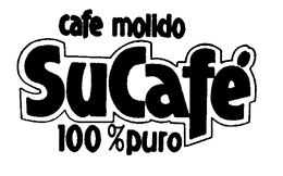 CAFE MOLIDO SUCAFE 100% PURO trademark