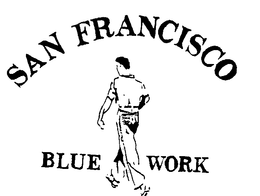 SAN FRANCISCO BLUE WORK trademark