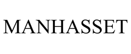 MANHASSET trademark
