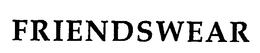 FRIENDSWEAR trademark