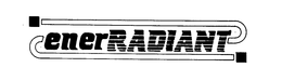 ENERRADIANT trademark