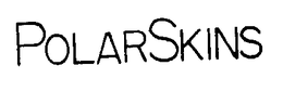 POLARSKINS trademark