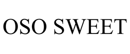 OSO SWEET trademark