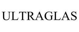 ULTRAGLAS trademark