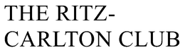 THE RITZ-CARLTON CLUB trademark