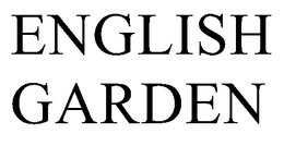 ENGLISH GARDEN trademark