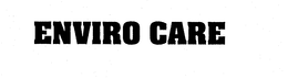 ENVIRO CARE trademark