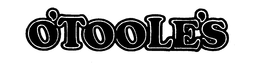 O'TOOLE'S trademark