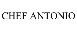 CHEF ANTONIO trademark