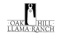 OAK HILL LLAMA RANCH trademark