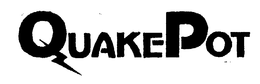QUAKEPOT trademark