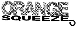 ORANGE SQUEEZE trademark
