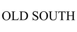 OLD SOUTH trademark