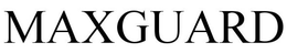 MAXGUARD trademark