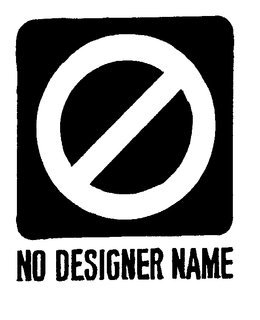 NO DESIGNER NAME trademark