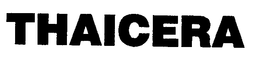 THAICERA trademark