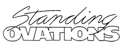 STANDING OVATIONS trademark
