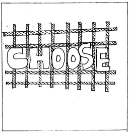 CHOOSE trademark