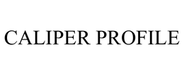 CALIPER PROFILE trademark