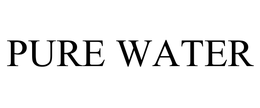 PURE WATER trademark