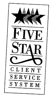 FIVE STAR CLIENT SERVICE SYSTEM trademark