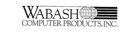 WABASH COMPUTER PRODUCTS, INC. trademark