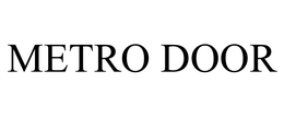 METRO DOOR trademark