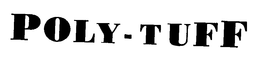 POLY-TUFF trademark