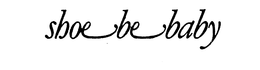 SHOE BE BABY trademark