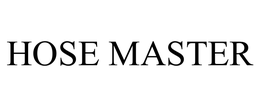 HOSE MASTER trademark