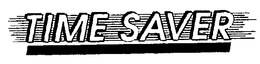 TIME SAVER trademark