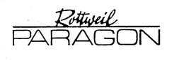ROTTWEIL PARAGON trademark