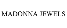 MADONNA JEWELS trademark