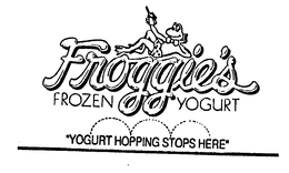 FROGGIE'S FROZEN YOGURT "YOGURT HOPPING STOPS HERE" trademark