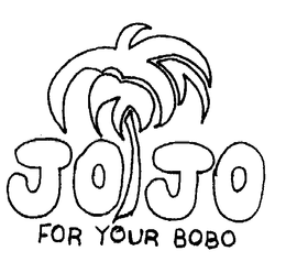 JOJO FOR YOUR BOBO trademark