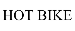 HOT BIKE trademark